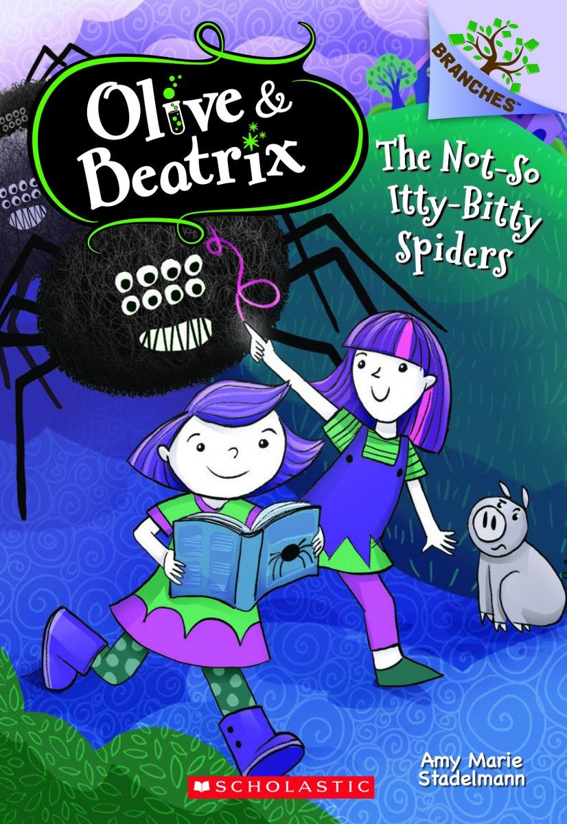 The Not-So Itty-Bitty Spiders (Olive and Beatrix) book