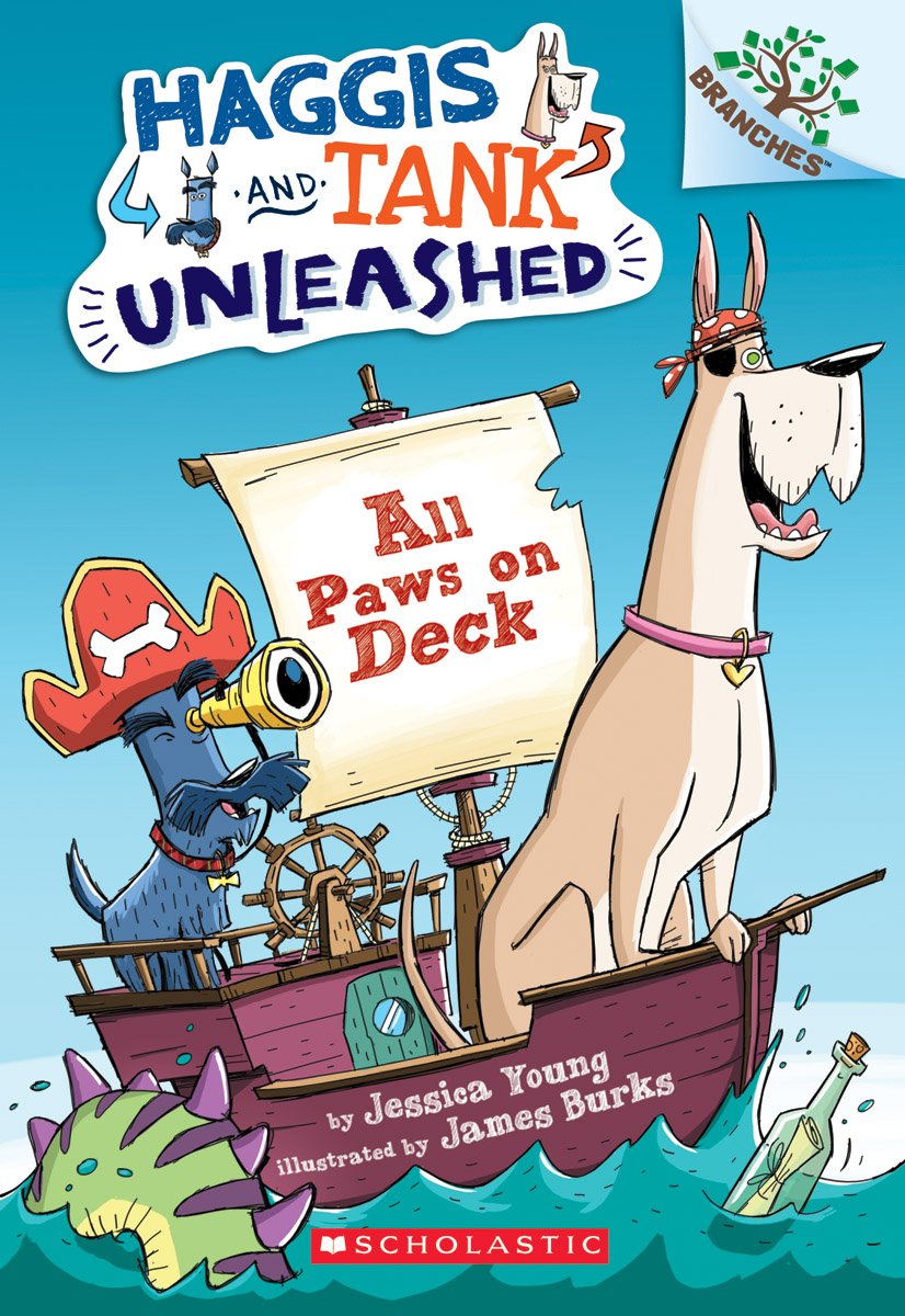 All Paws on Deck: A Branches Book (Haggis and Tank Unleashed #1), Volume 1: A Branches Book Non-fiction