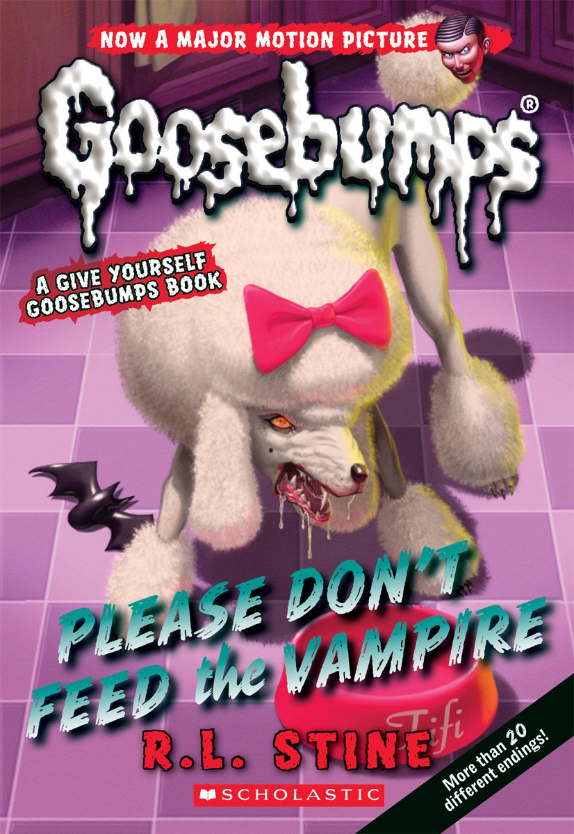 Please Don't Feed the Vampire! (Goosebumps) Horror & Mystery