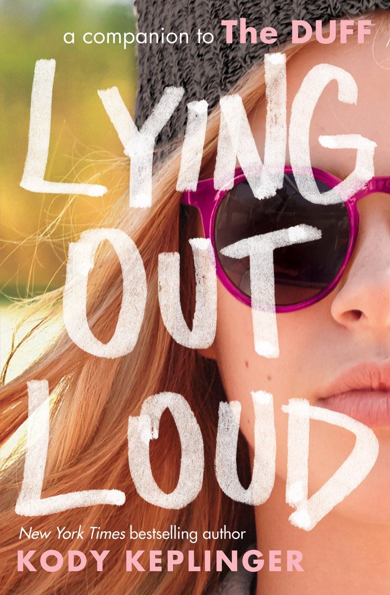 Lying Out Loud: A Companion to the Duff Fiction