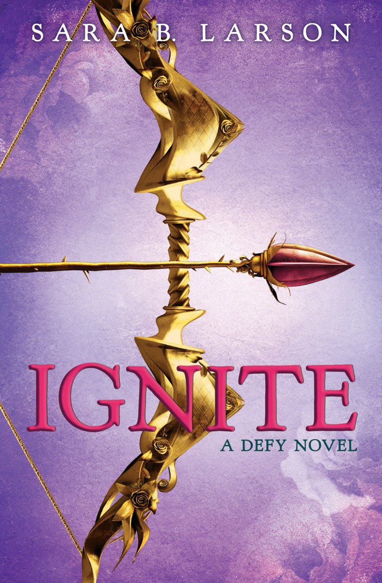 Ignite (Defy Trilogy, Book 2): Volume 2 Fiction books for children