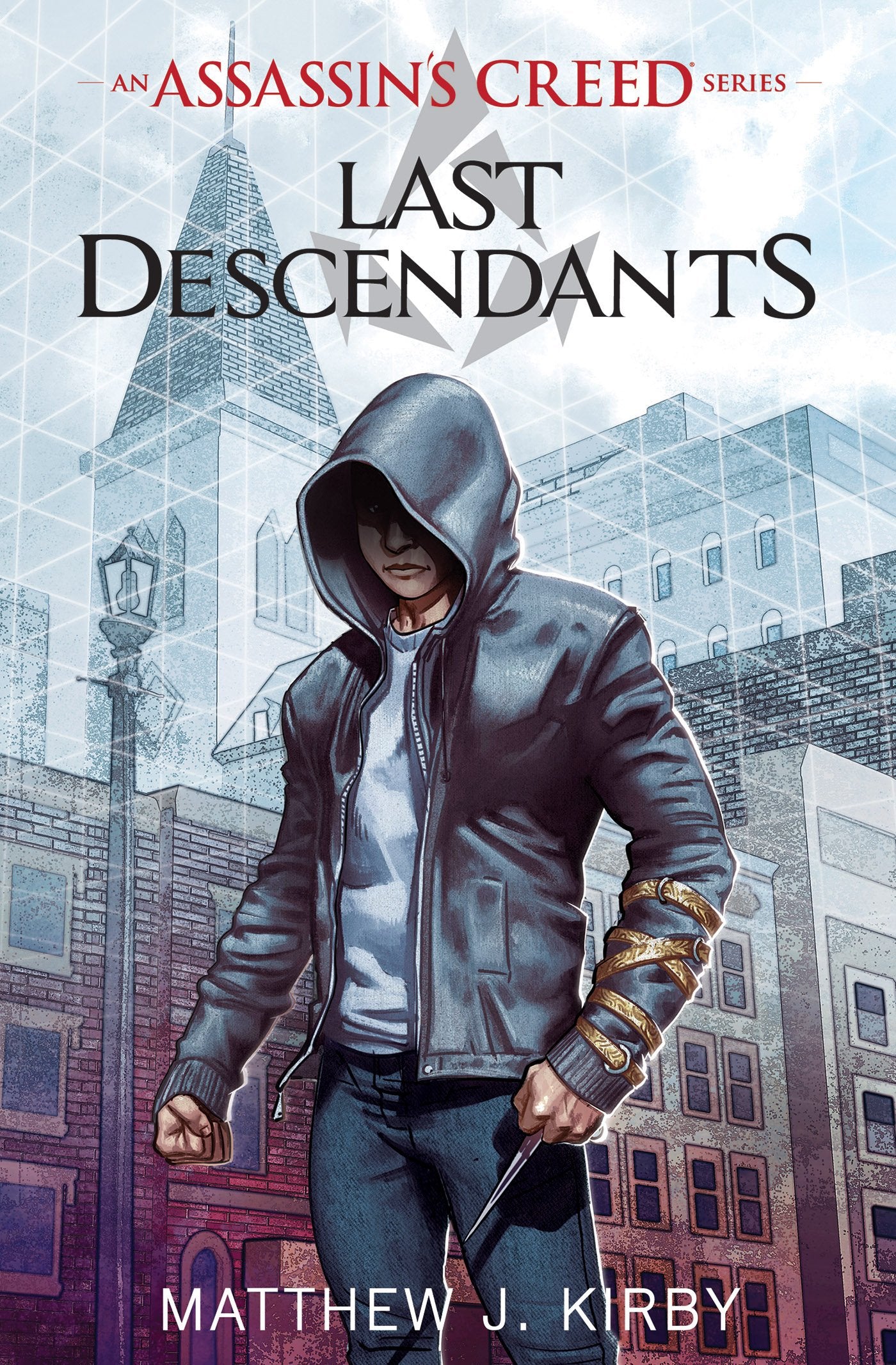 Last Descendants: An Assassin's Creed Novel Series Fiction