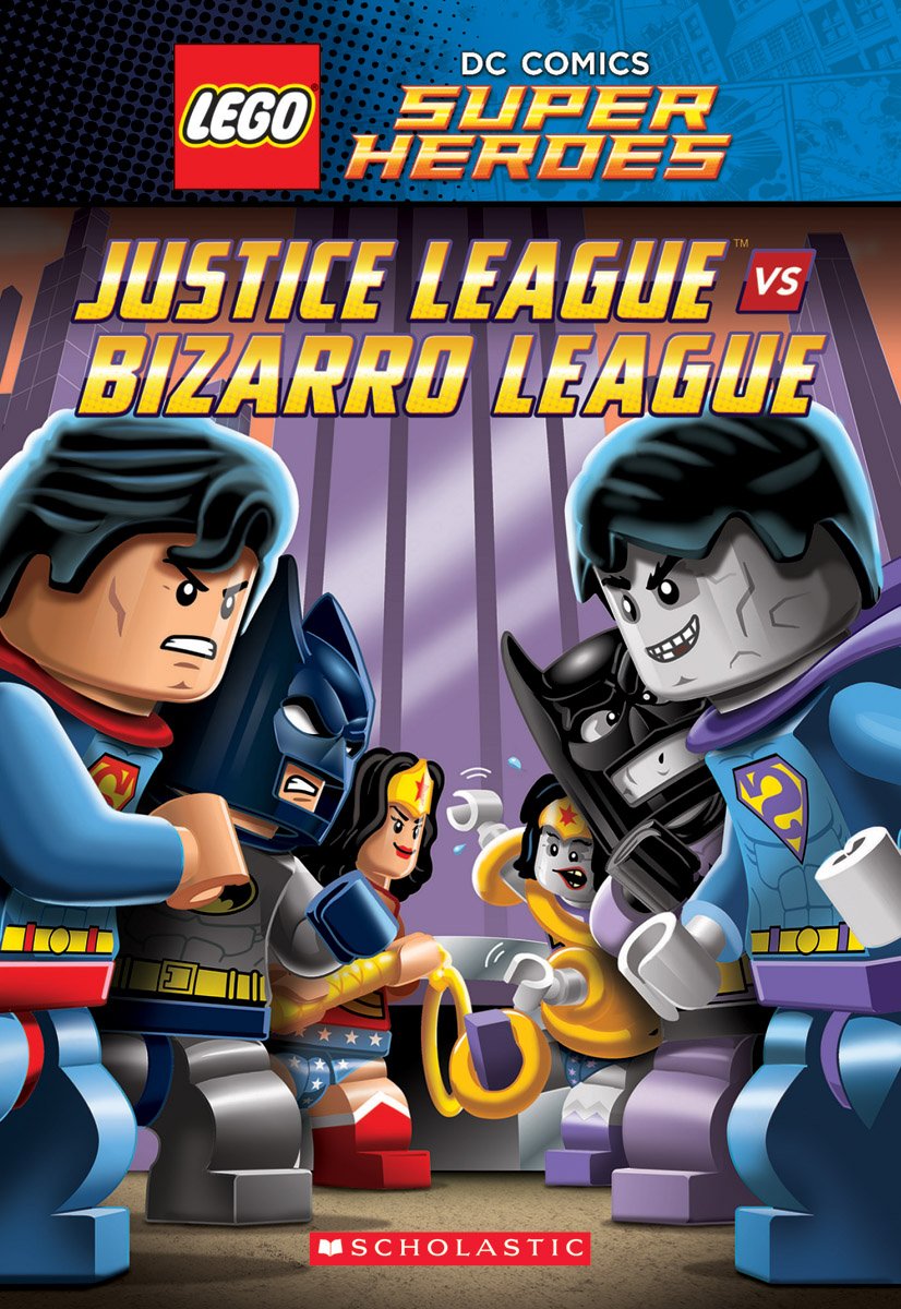 Justice League vs. Bizarro League (Lego DC Super Heroes: Chapter Book #1) (Lego DC Super Heroes Chapter Books) Novels & Short Stories