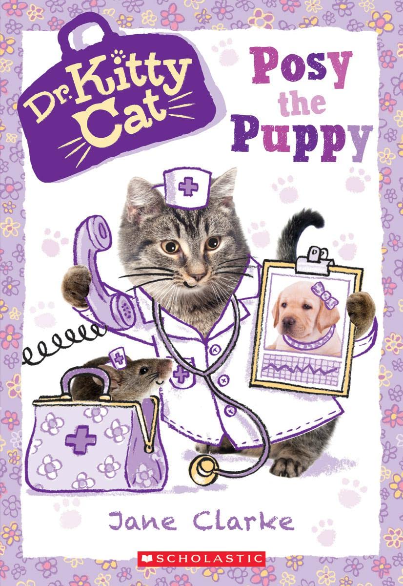 Posy the Puppy (Dr. Kitty Cat, 1, Band 1) Non-fiction
