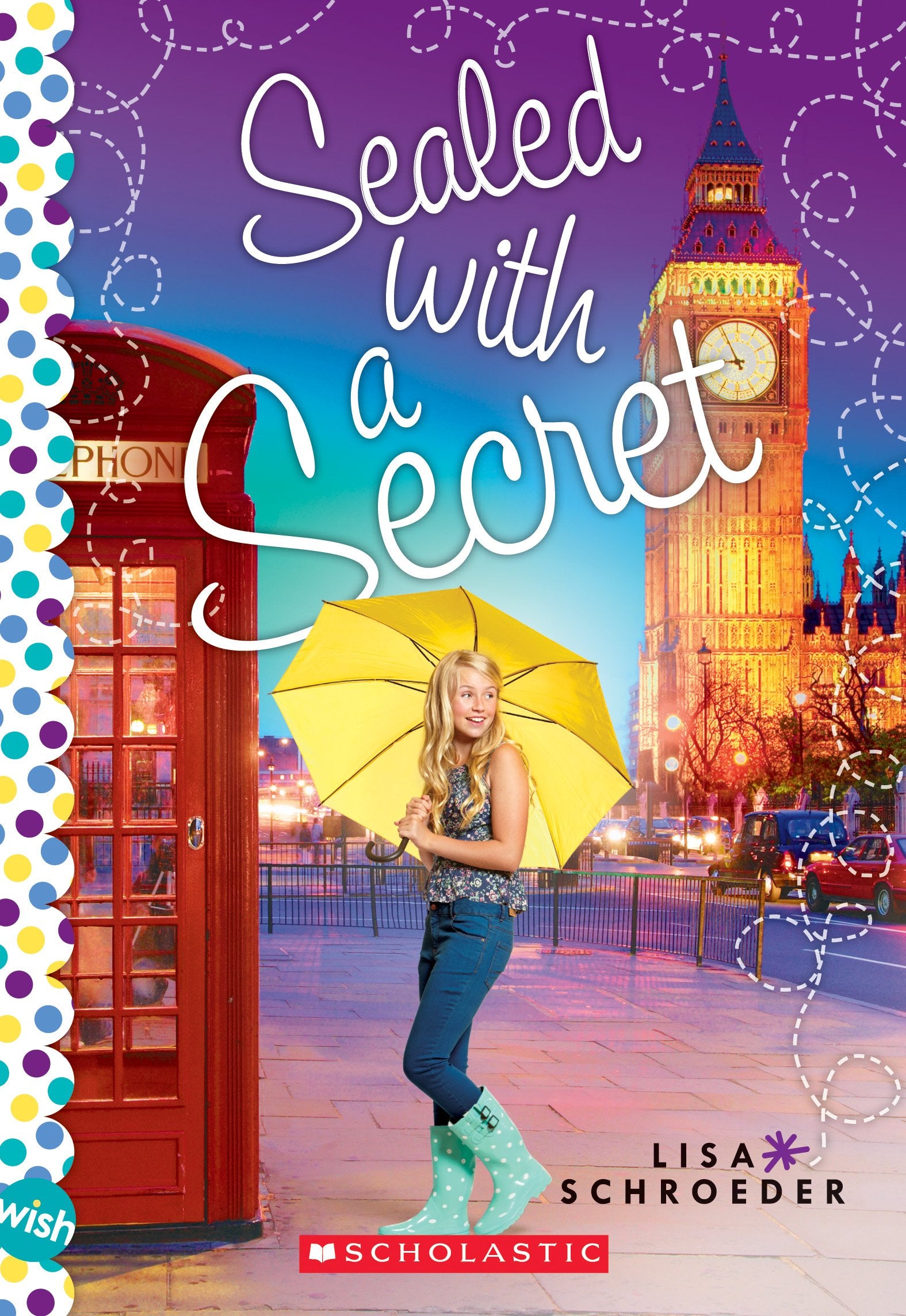 Sealed with a Secret: A Wish Novel Non-fiction
