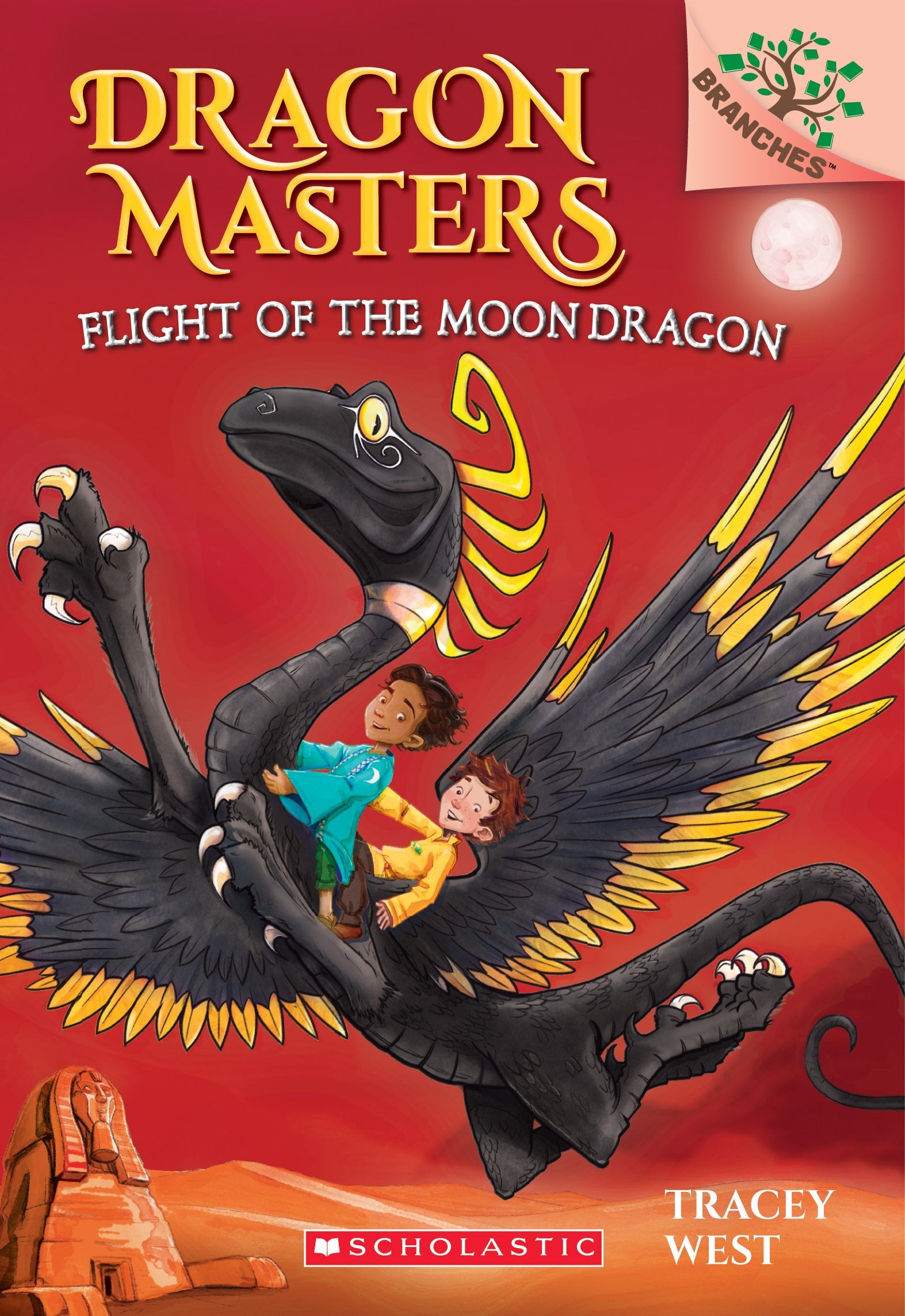 Flight of the Moon Dragon: A Branches Book (Dragon Masters #6) Novels & Short Stories