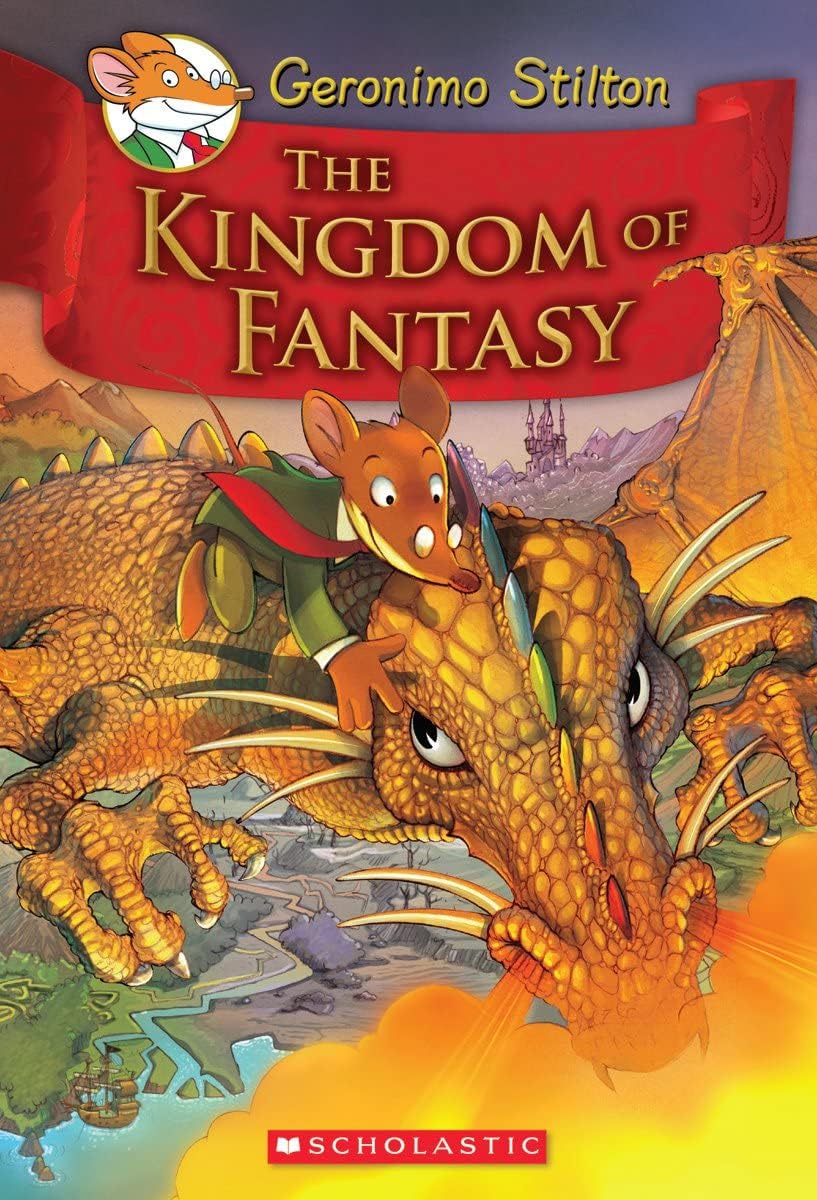 The Kingdom of Fantasy (Geronimo Stilton and the Kingdom of Fantasy #1) Novels & Short Stories