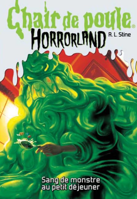 Chair de Poule Horrorland: N? 3 - Sang de Monstre Au Petit D?jeuner book