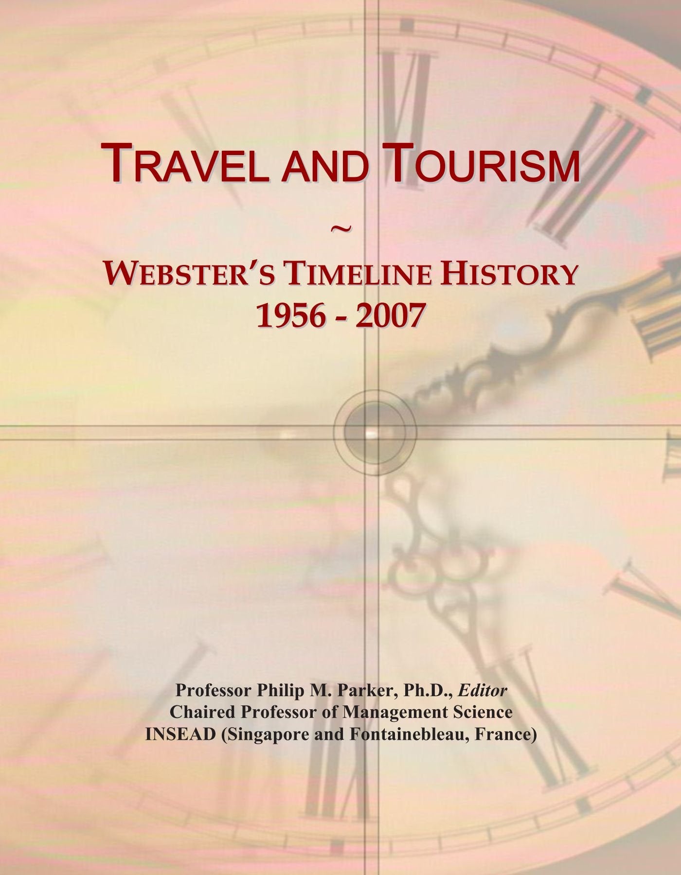 Travel and Tourism: Webster's Timeline History, 1956 - 2007 Politics & History