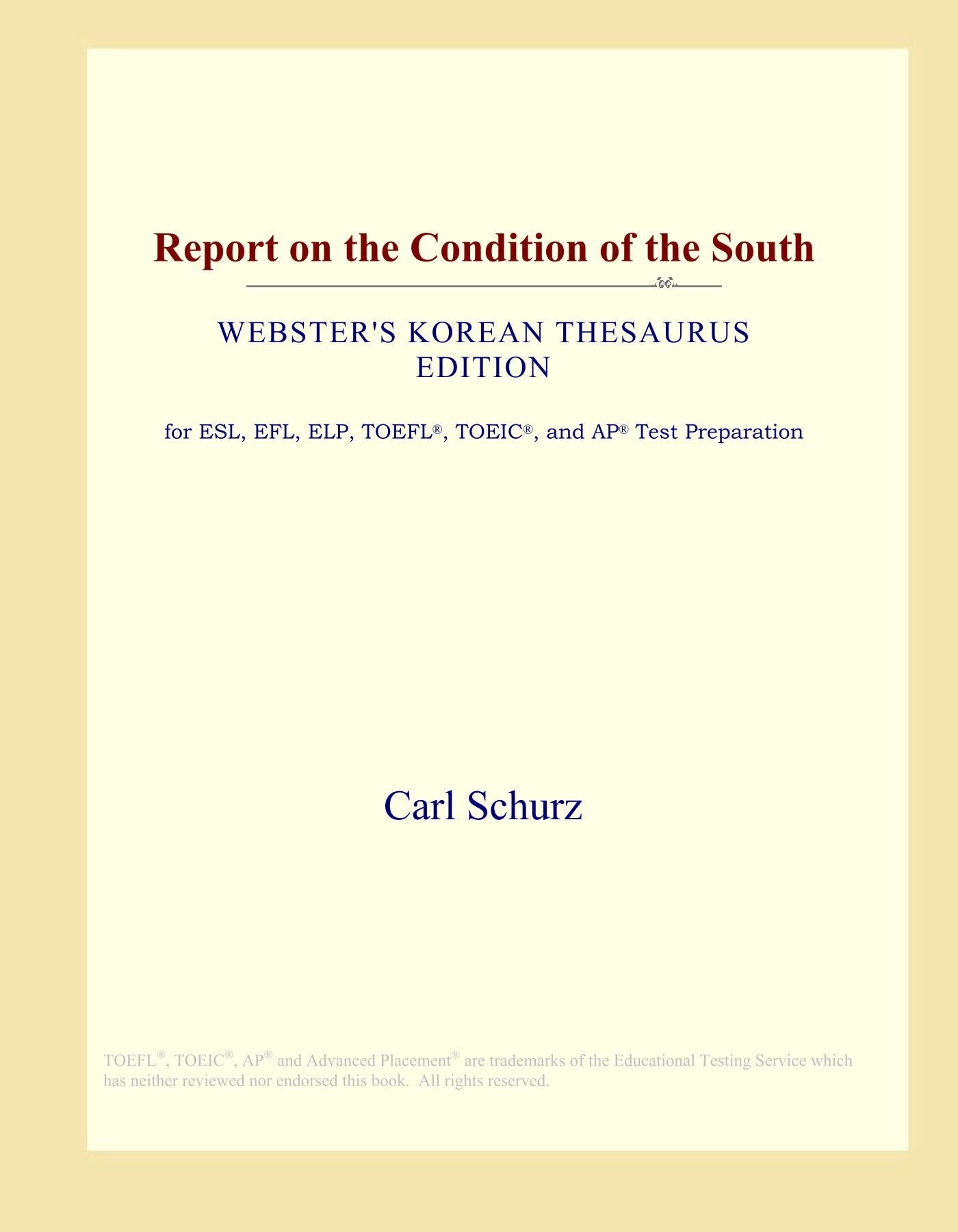 Report on the Condition of the South (Webster's Korean Thesaurus Edition) Study Guides
