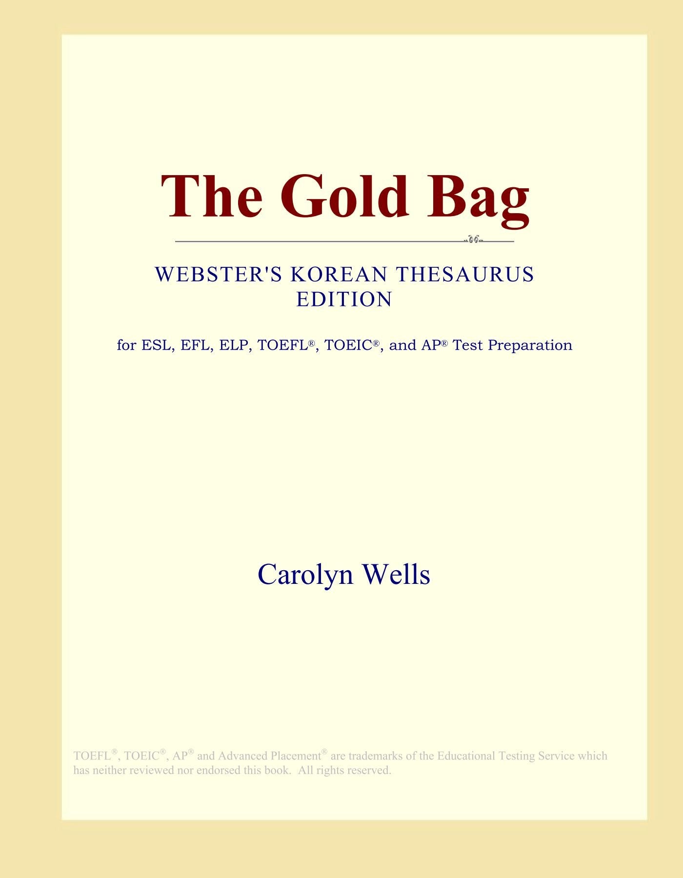 The Gold Bag (Webster's Korean Thesaurus Edition) Study Guides
