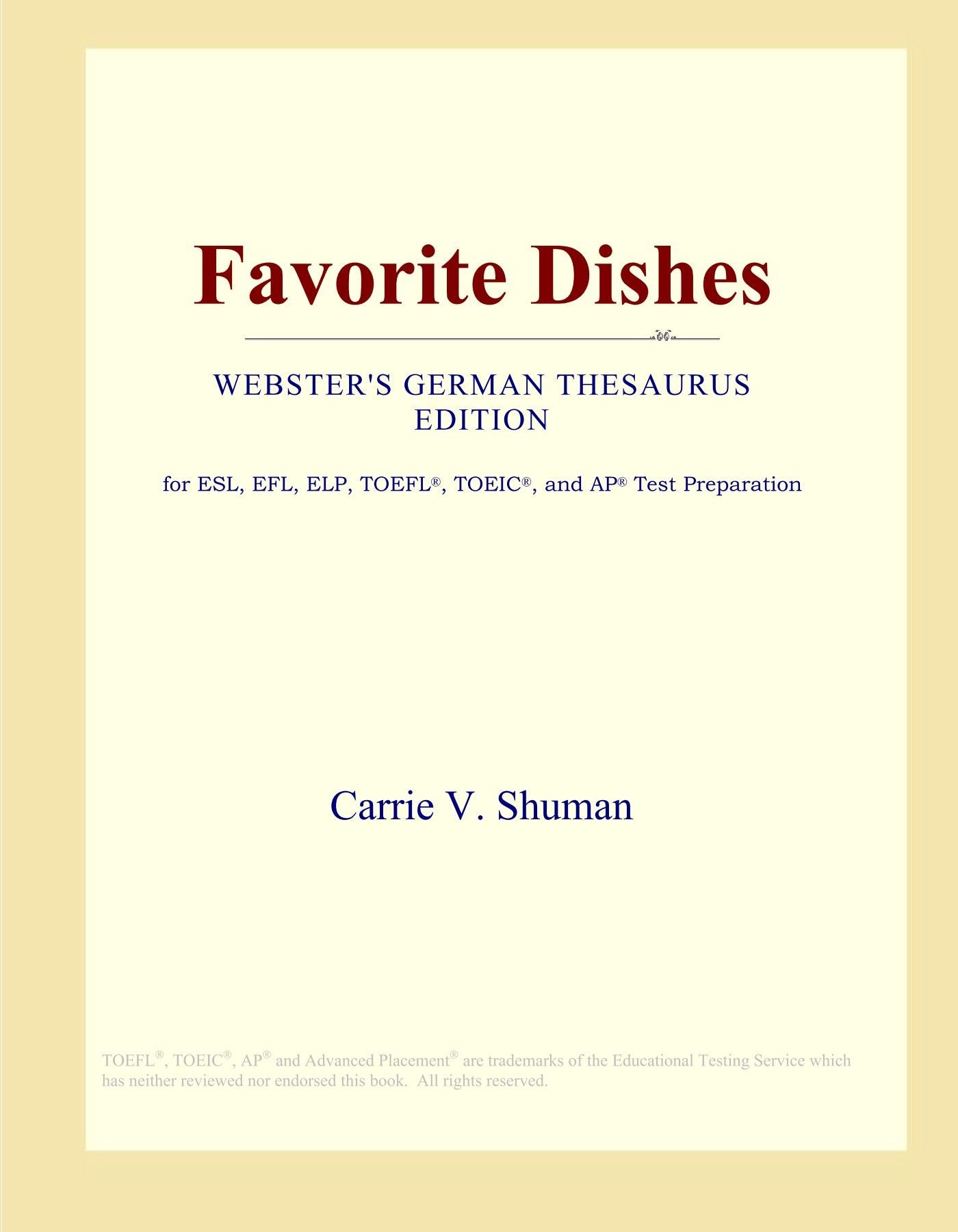 Product Image: Favorite Dishes (Webster's German Thesaurus Edition)