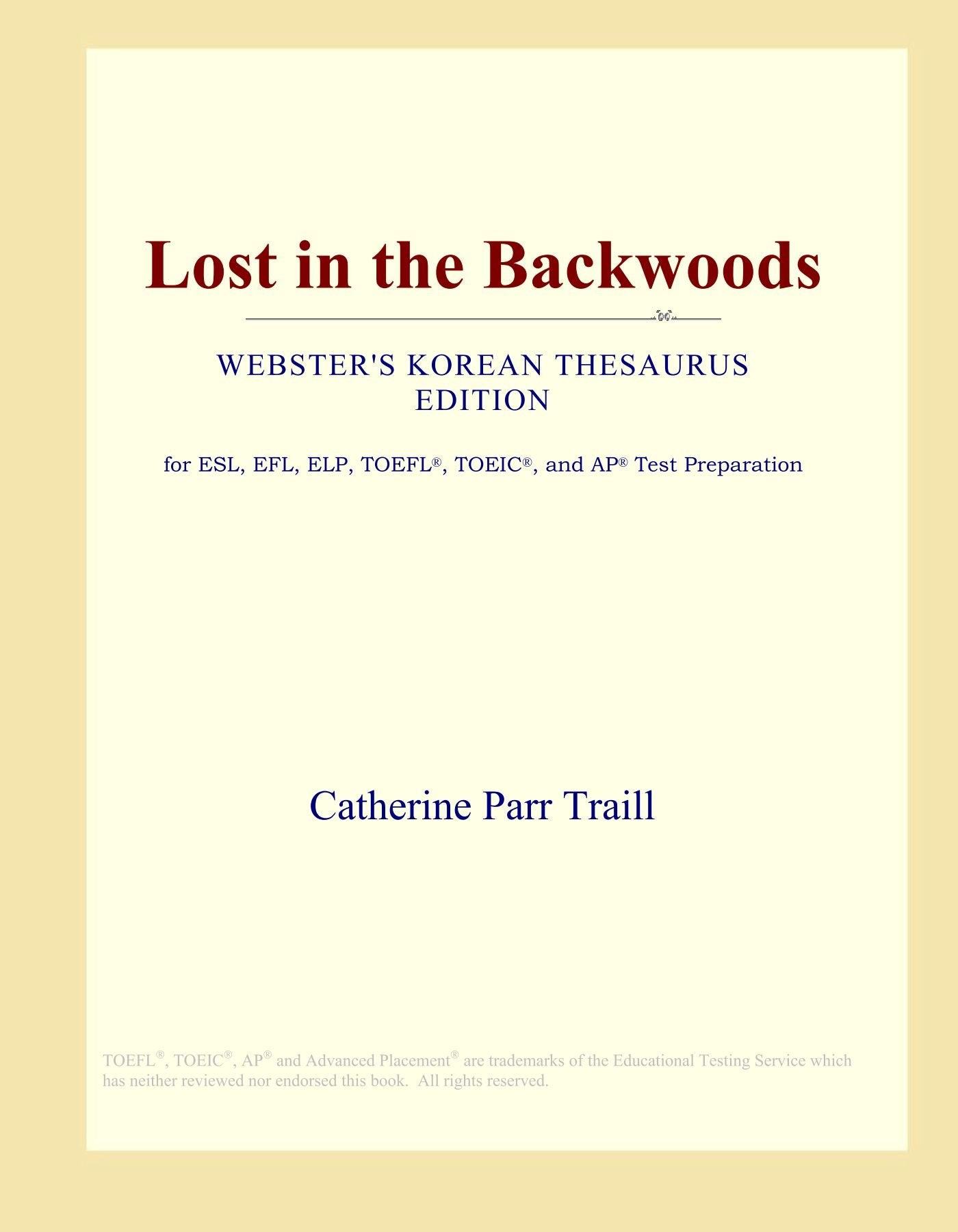 Lost in the Backwoods (Webster's Korean Thesaurus Edition) Study Guides