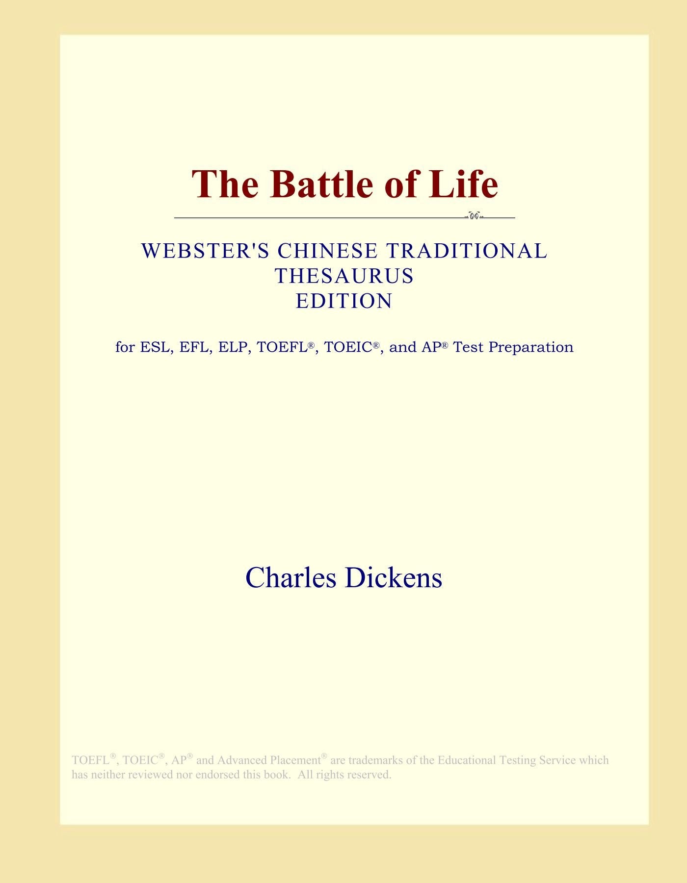 The Battle of Life (Webster's Chinese Traditional Thesaurus Edition) Study Guides