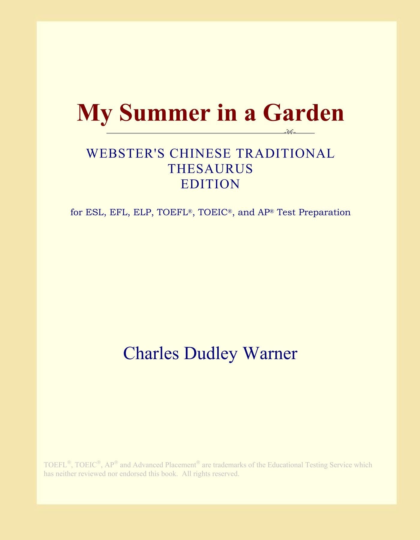 My Summer in a Garden (Webster's Chinese Traditional Thesaurus Edition) Study Guides