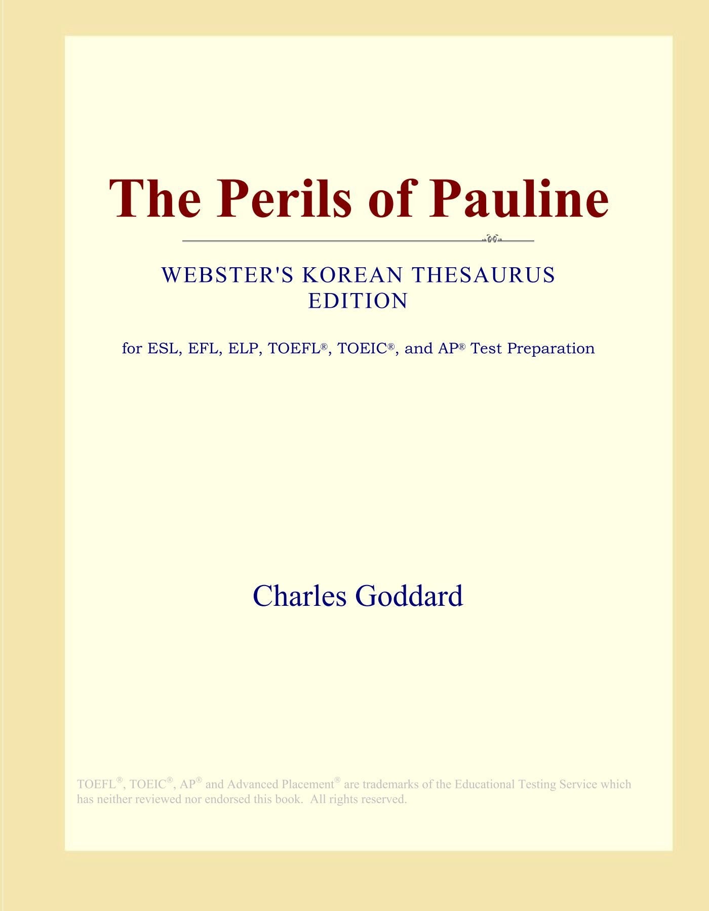 The Perils of Pauline (Webster's Korean Thesaurus Edition) Study Guides