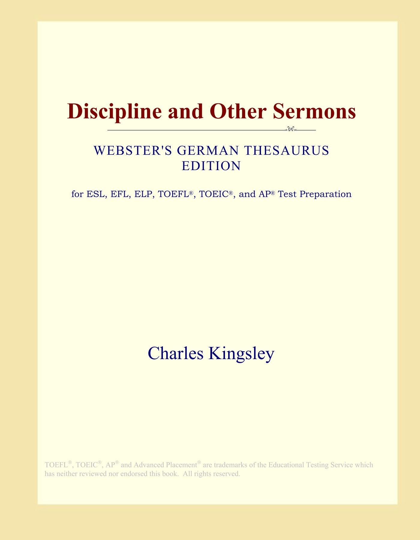 Discipline and Other Sermons (Webster's German Thesaurus Edition) Study Guides