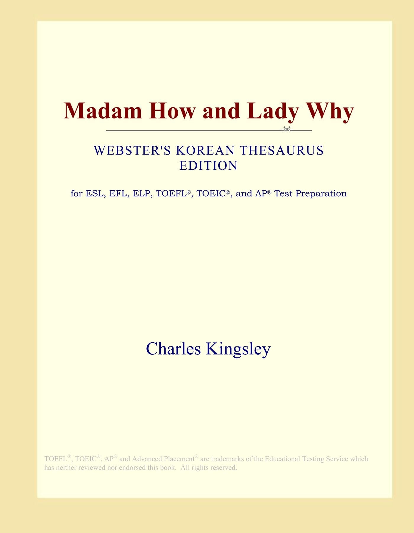 Madam How and Lady Why (Webster's Korean Thesaurus Edition) Study Guides