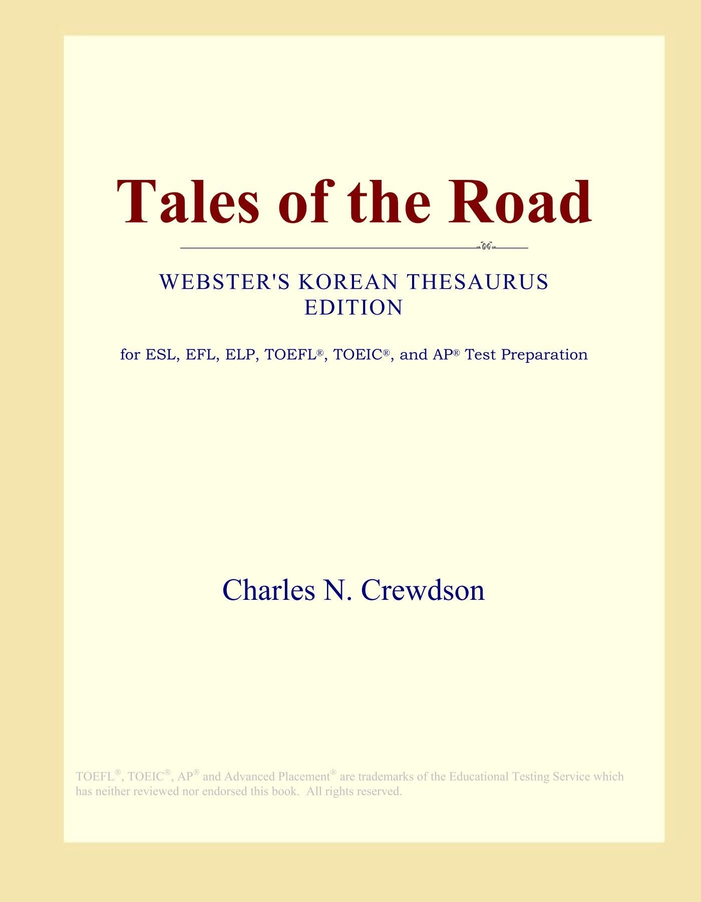 Tales of the Road (Webster's Korean Thesaurus Edition) Study Guides