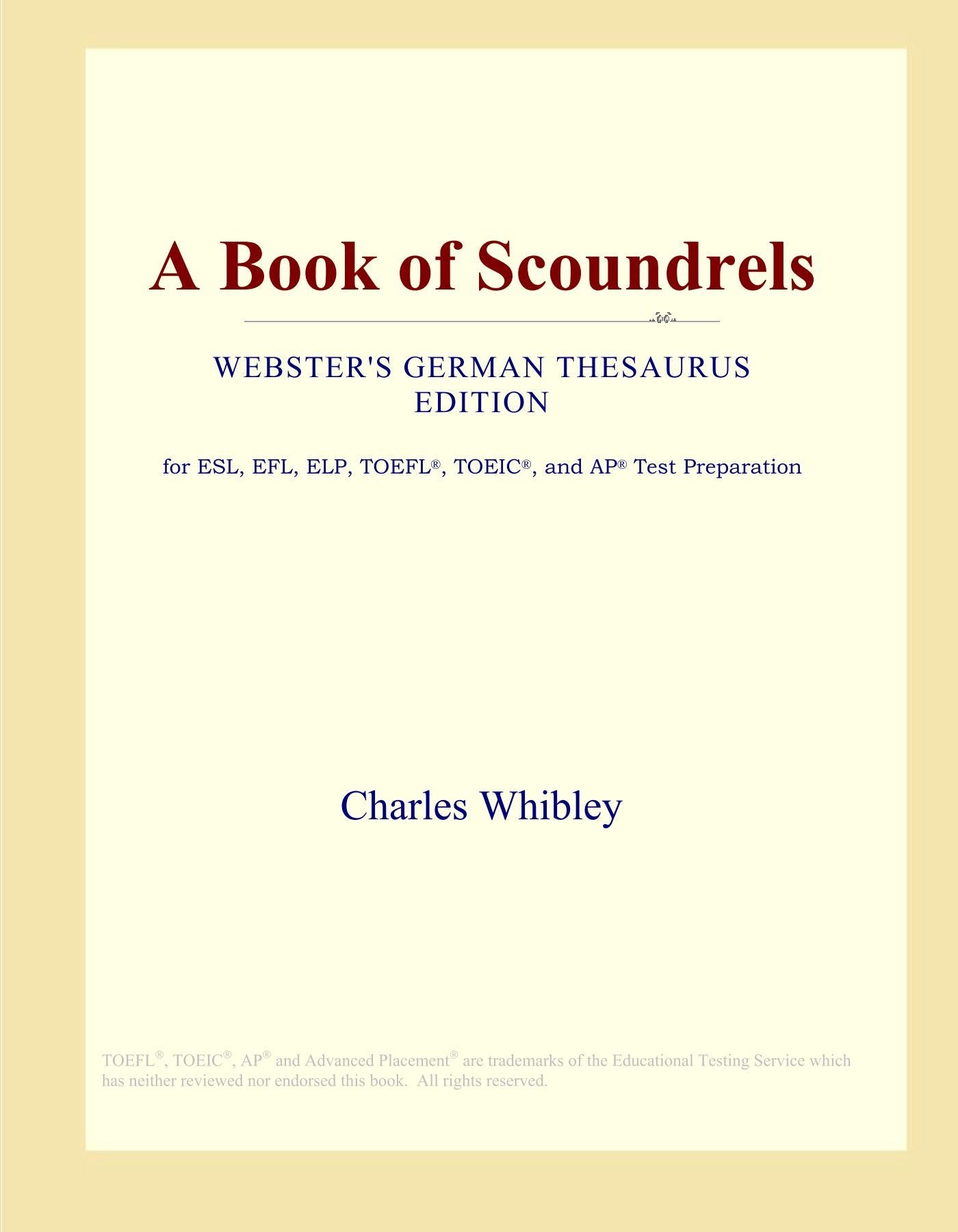 A Book of Scoundrels (Webster's German Thesaurus Edition) Study Guides