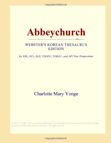 Abbeychurch (Webster's Korean Thesaurus Edition) Study Guides