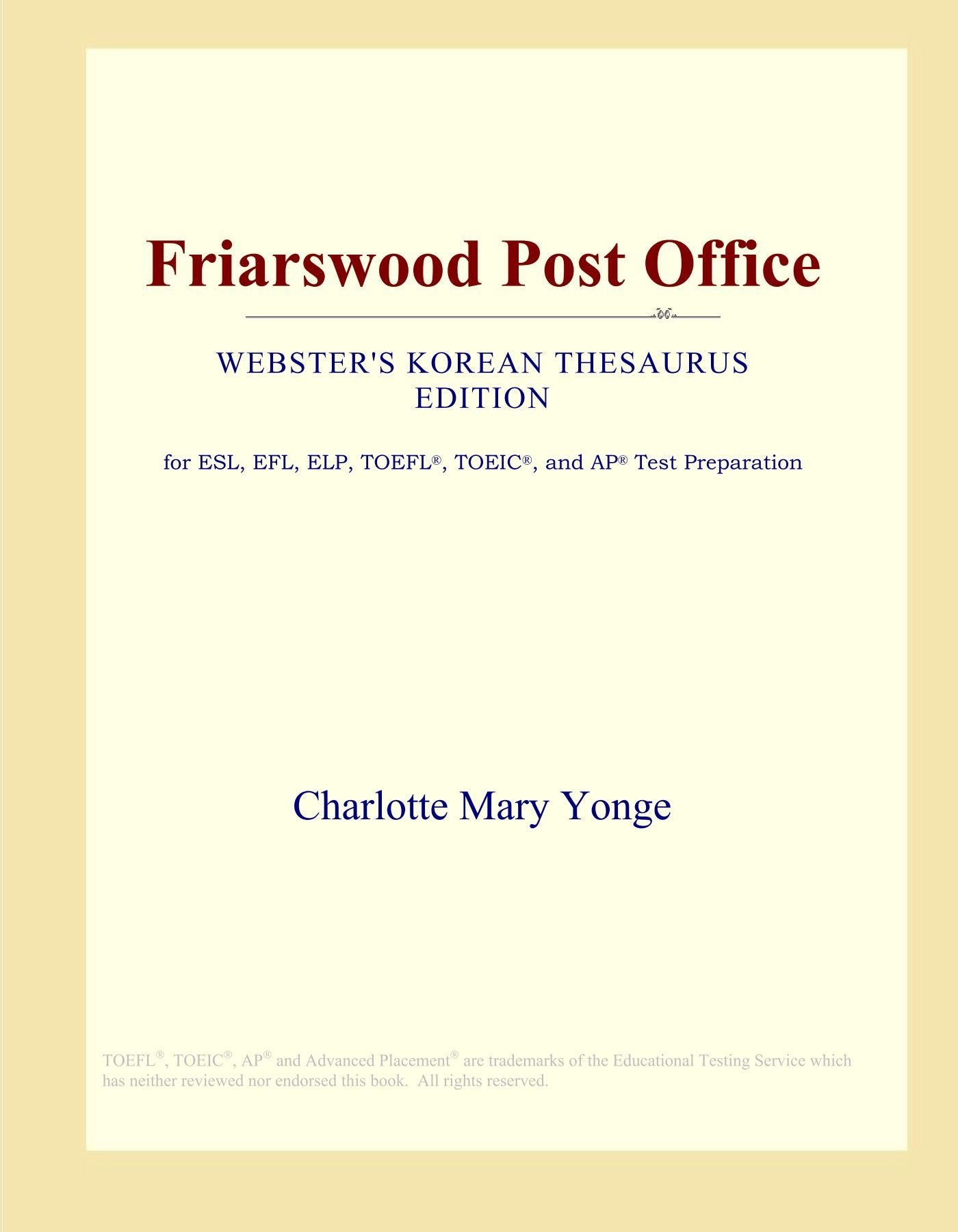 Friarswood Post Office (Webster's Korean Thesaurus Edition) Study Guides