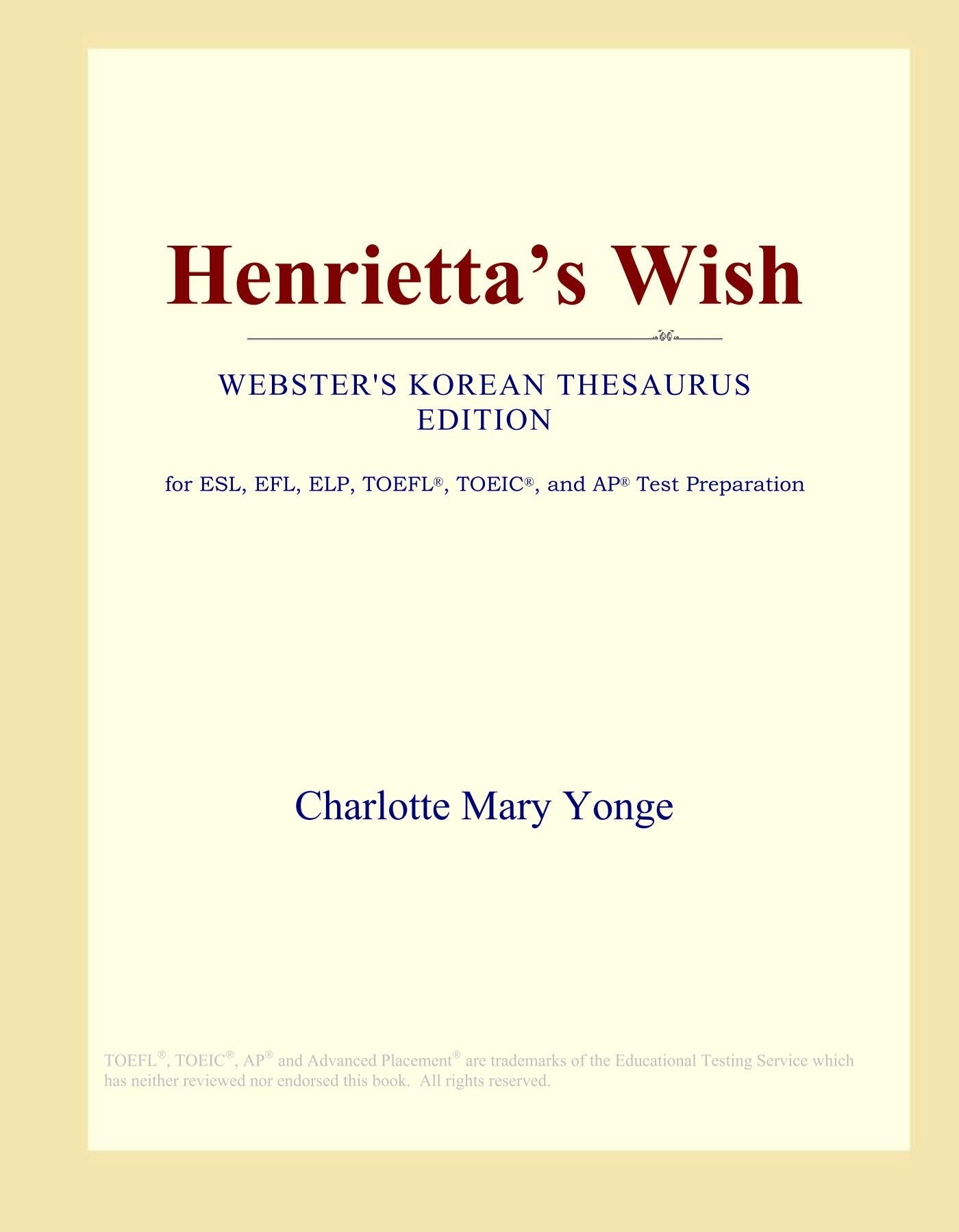 Henrietta's Wish (Webster's Korean Thesaurus Edition) Study Guides