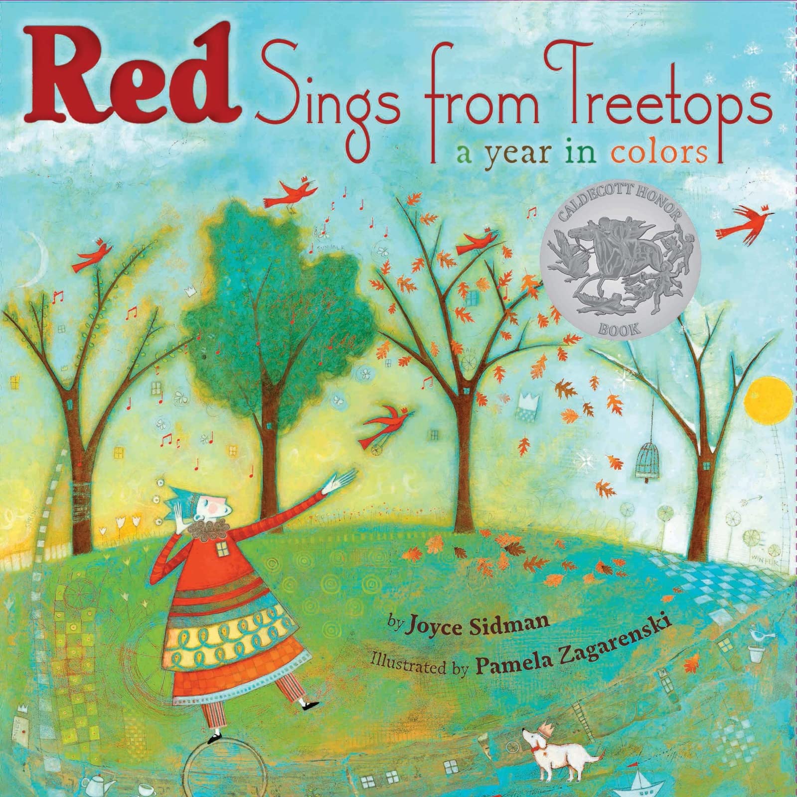 Red Sings from Treetops: A Year in Colors: A Caldecott Honor Award Winner Business & Technology