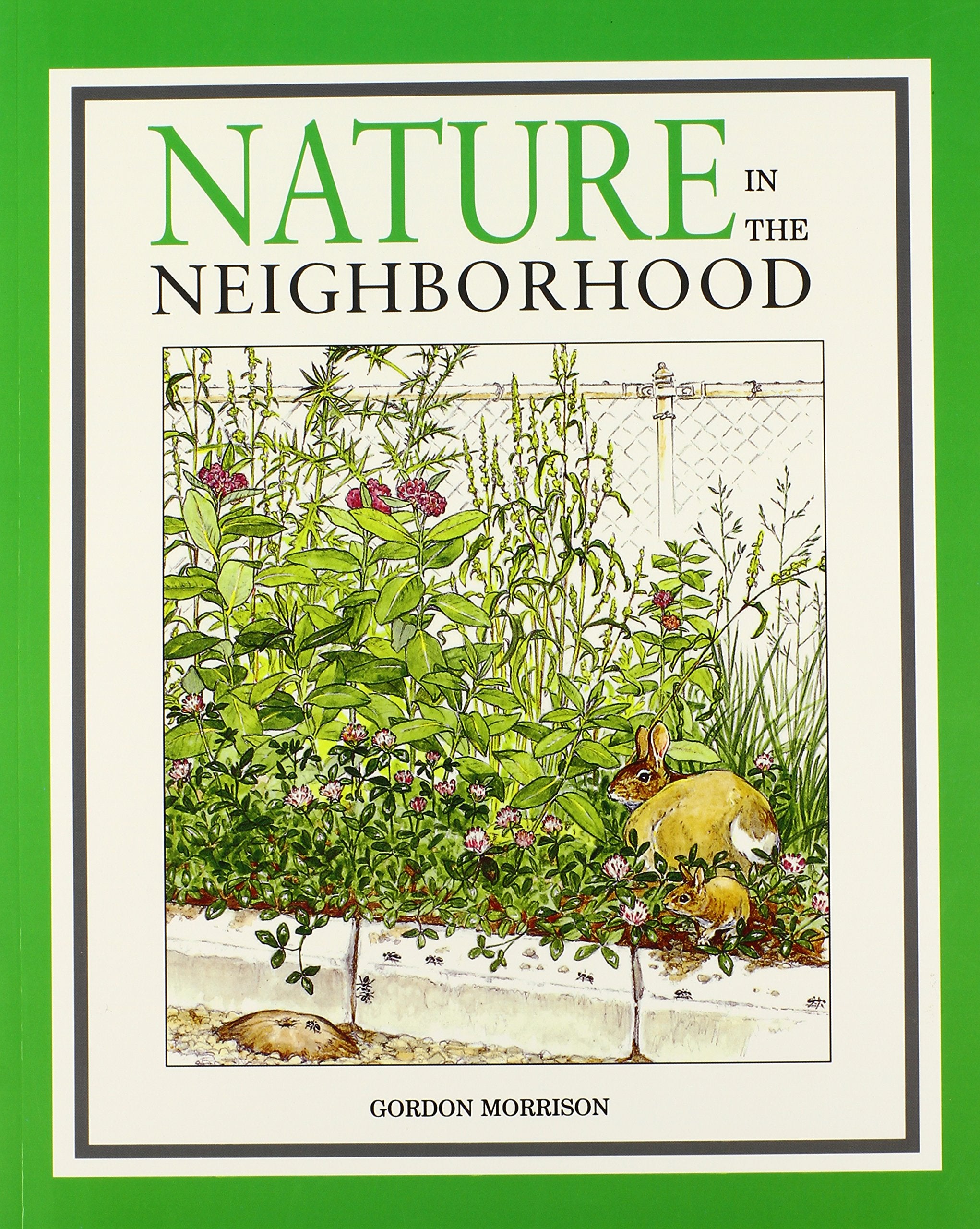 Nature in the Neighborhood Non-fiction