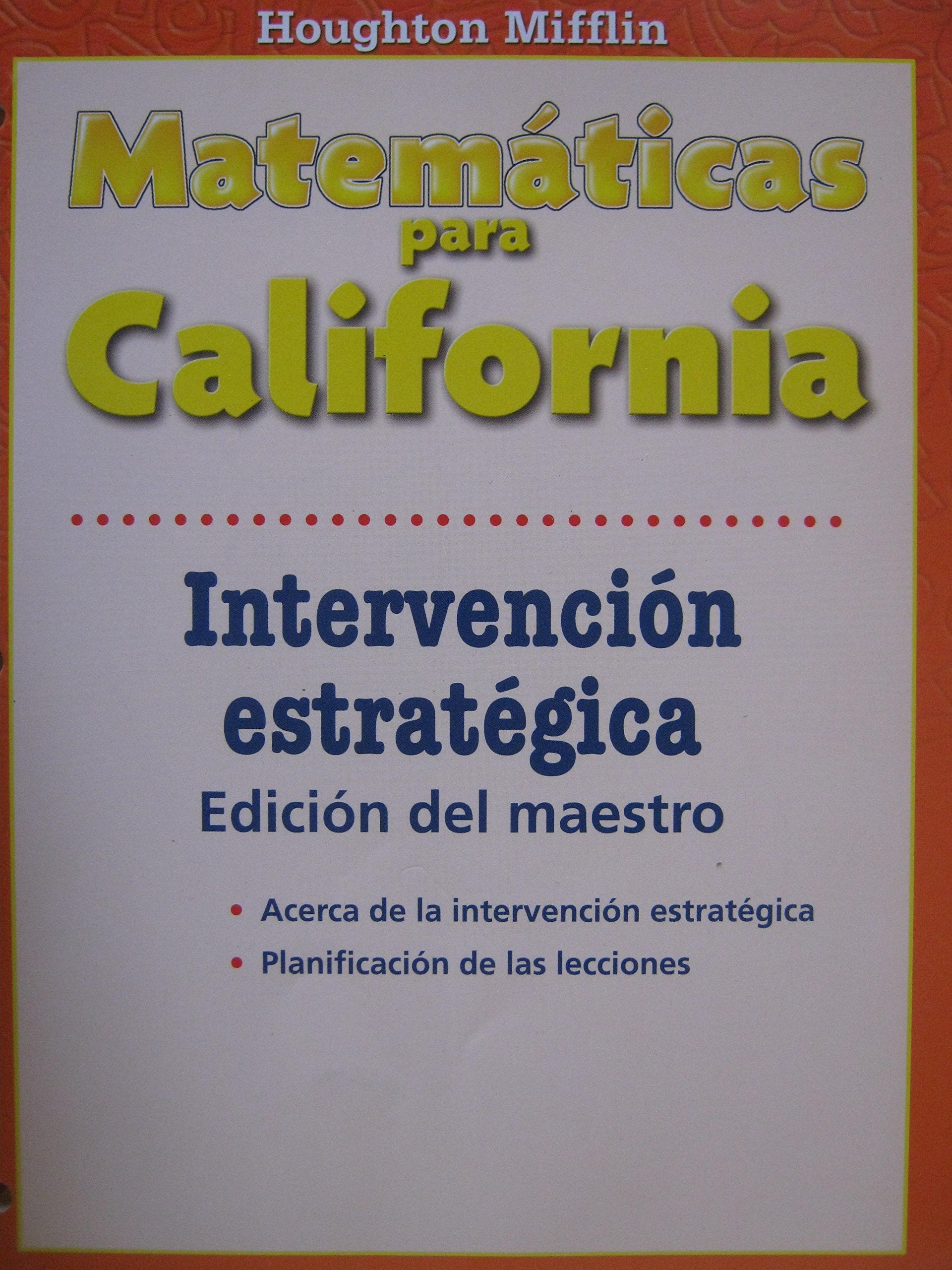 Houghton Mifflin Math Spanish California: Strategic Intervention Teacher'S Guide Level 2 (Spanish Edition) Books