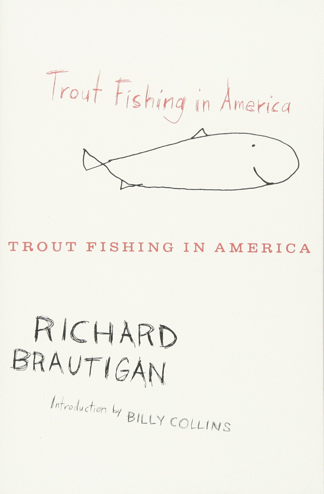 Trout Fishing in America Essays & Short Stories