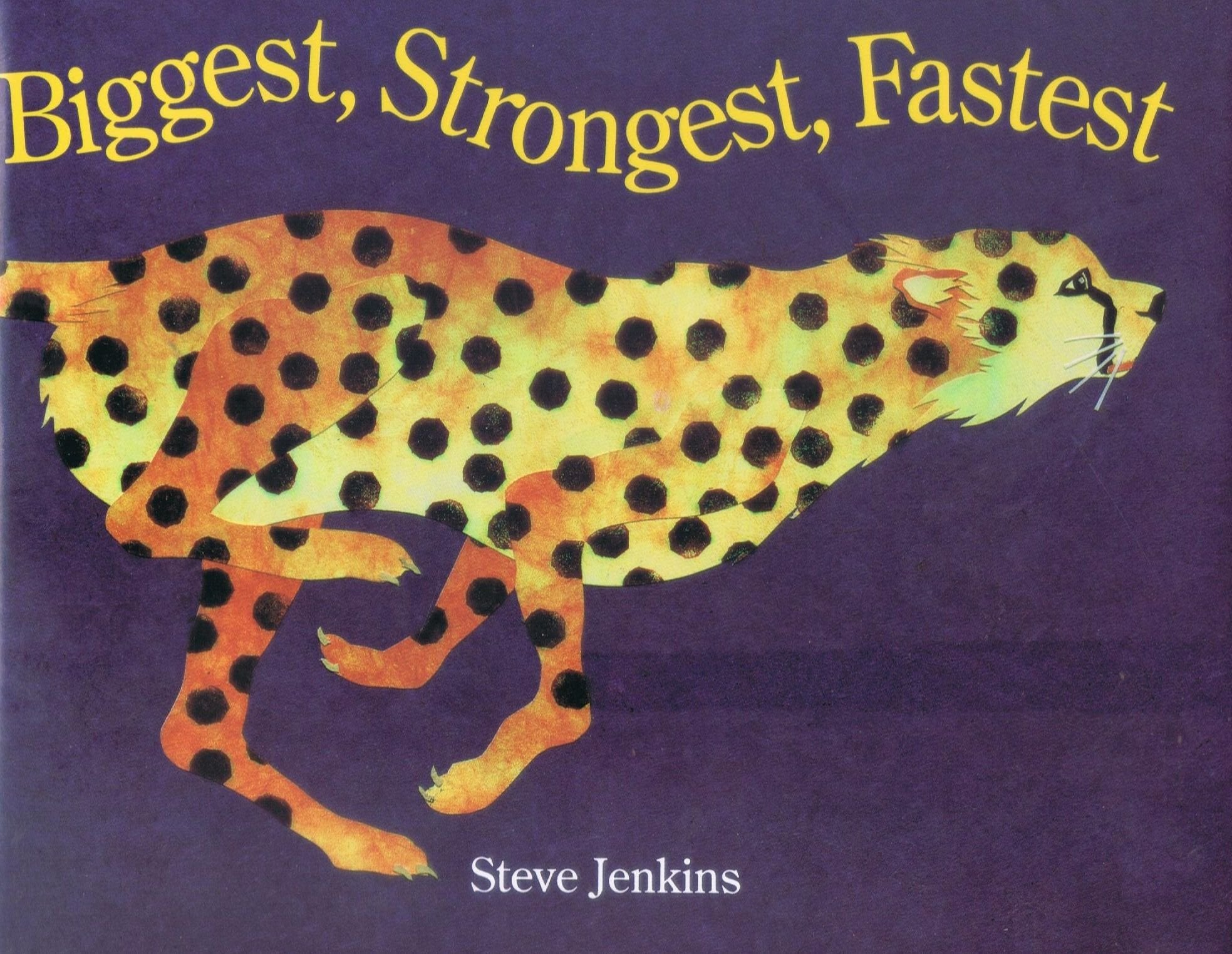 Biggest, Strongest, Fastest Books