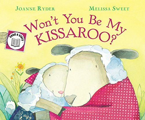 Won't You Be My Kissaroo? Send-A-Story Non-fiction