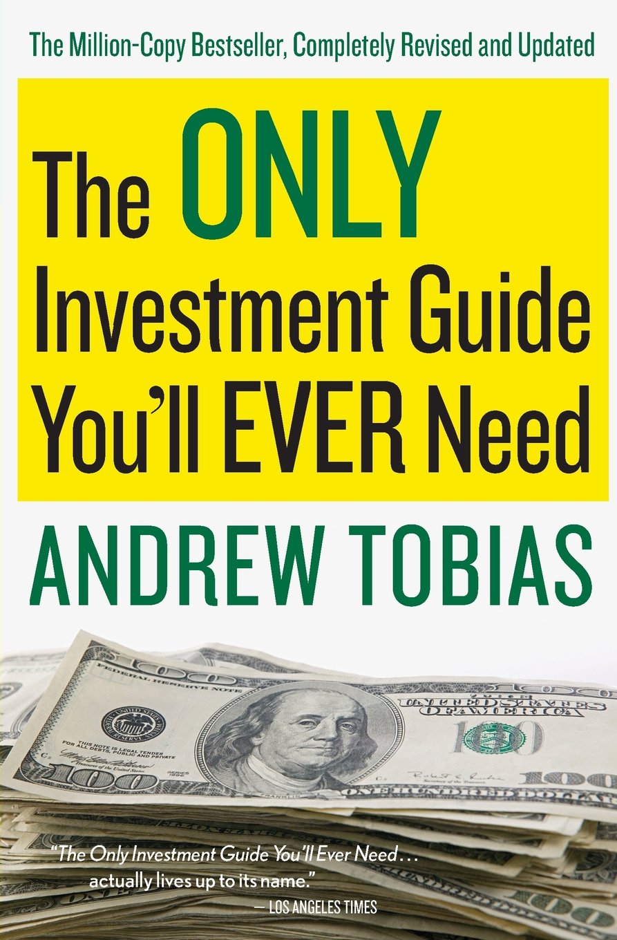 The Only Investment Guide You'll Ever Need book