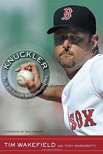 Knuckler: My Life with Baseball's Most Confounding Pitch book