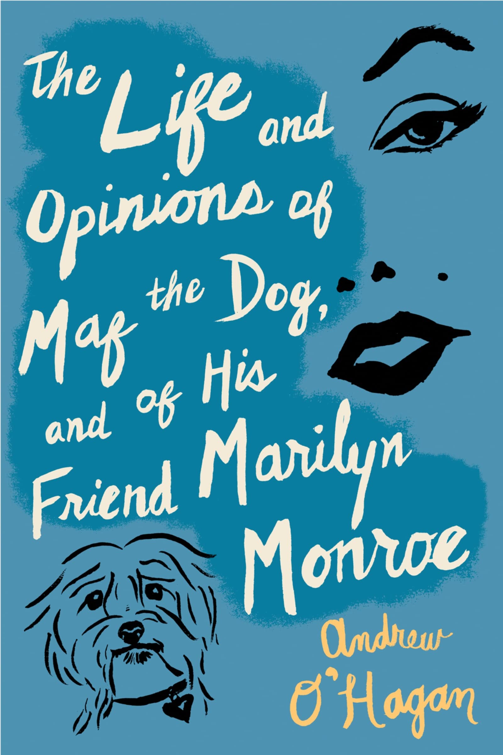 Life and Opinions of Maf the Dog, and of His Friend Marilyn Monroe Humour & Satire