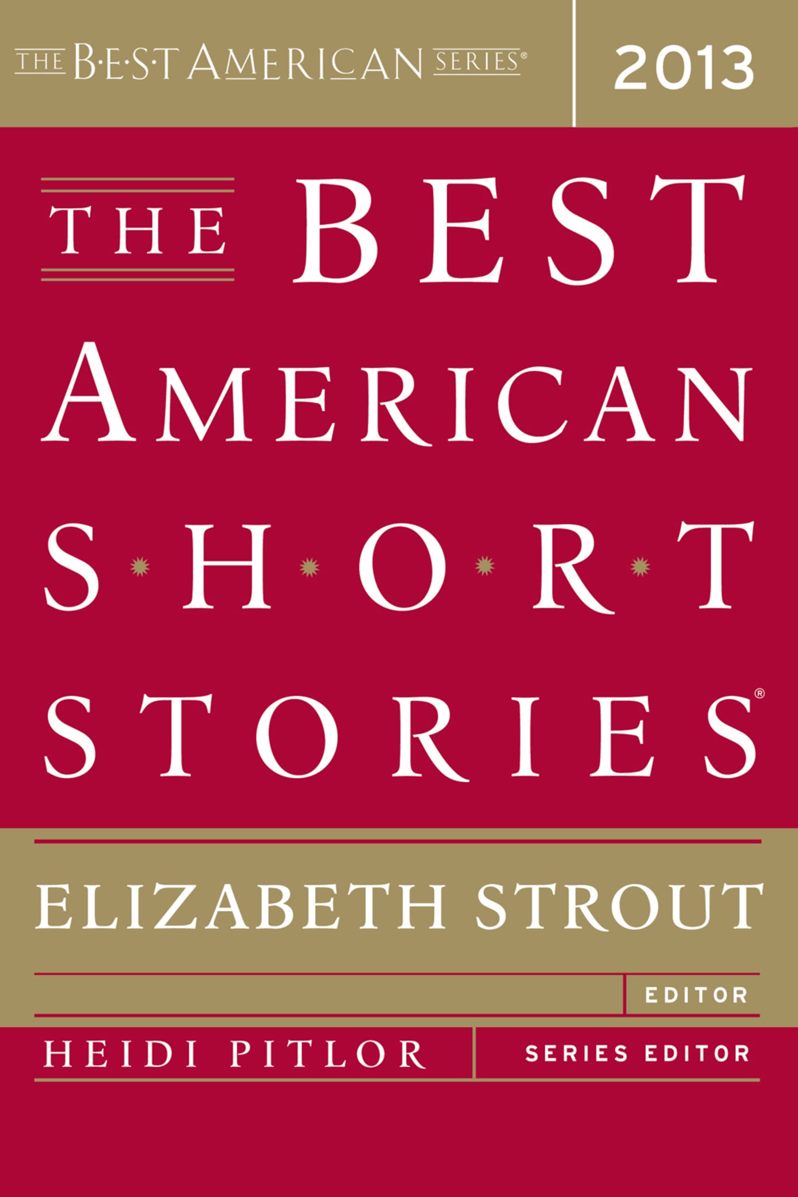 The Best American Short Stories 2013 book