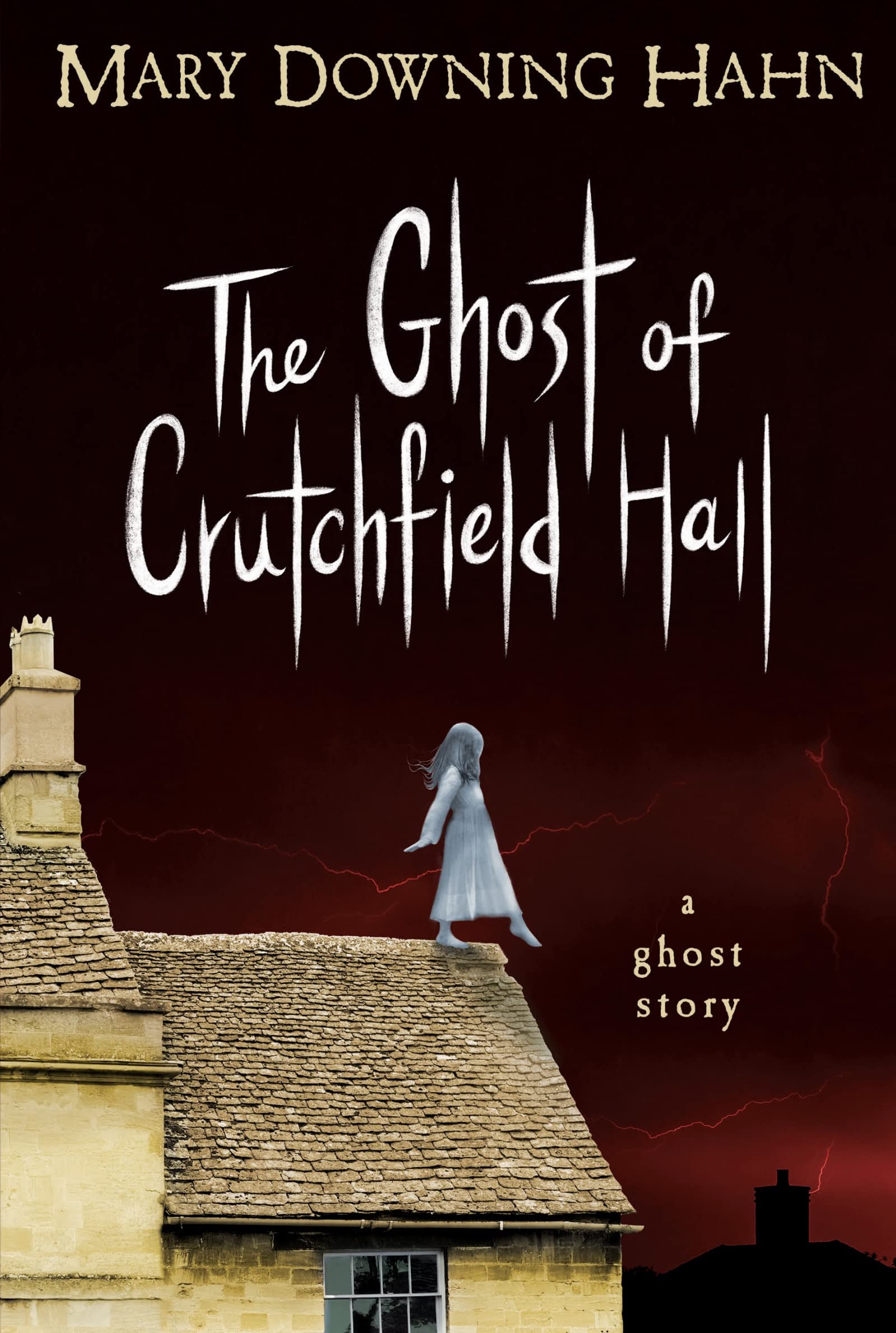The Ghost of Crutchfield Hall Horror & Mystery