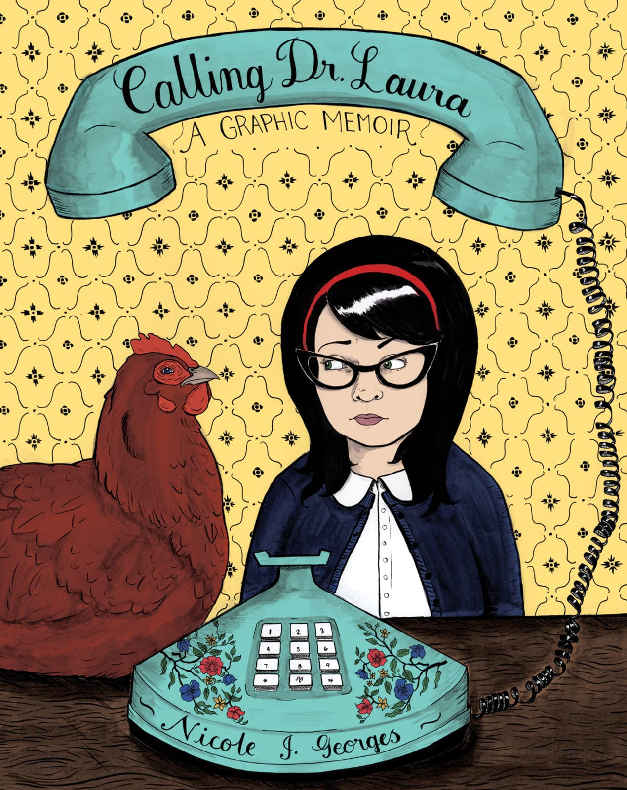 Calling Dr. Laura: A Graphic Memoir Essays & Short Stories