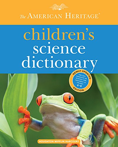 The American Heritage Children's Science Dictionary Non-fiction