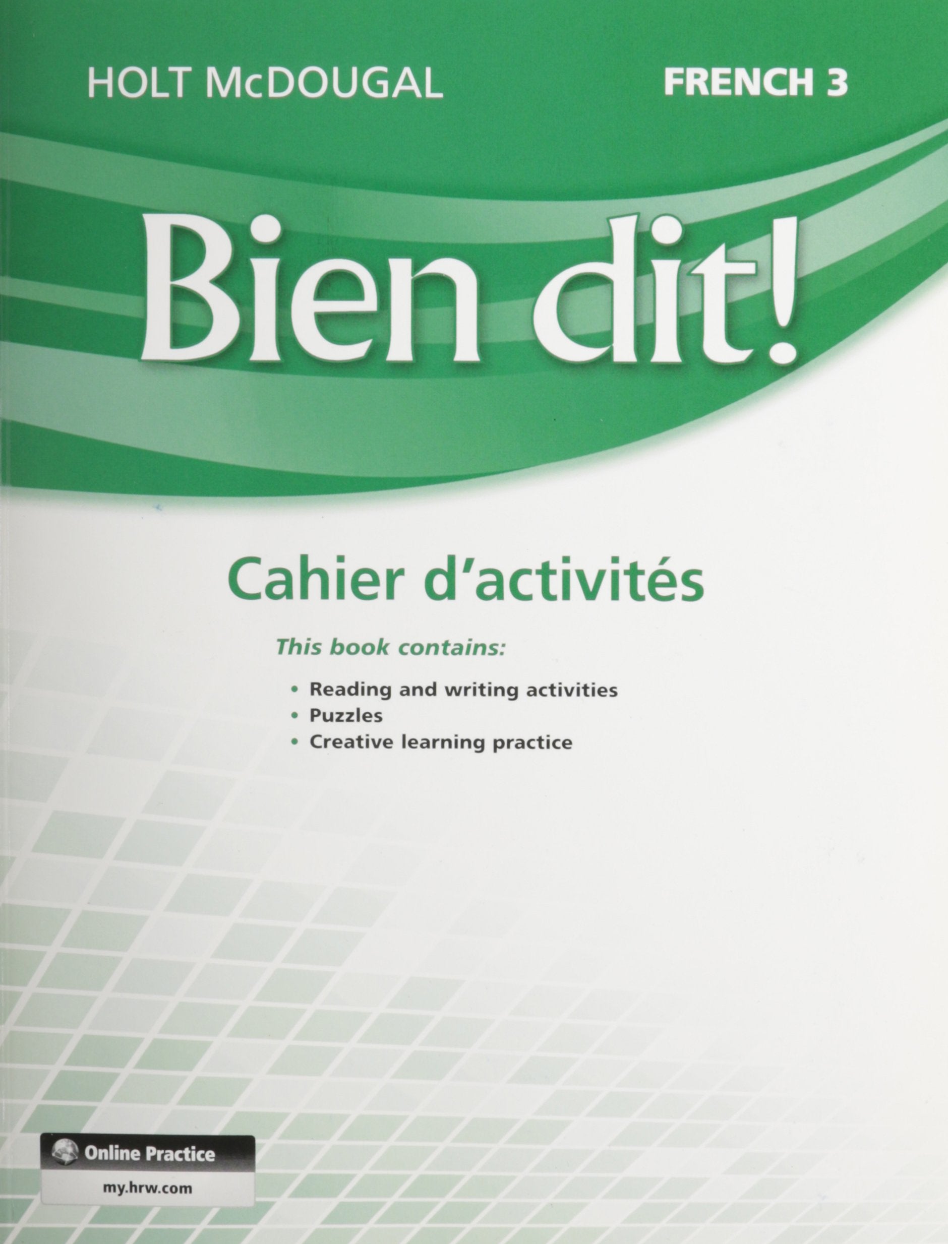 Bien Dit!: Cahier d'Activités Student Edition Level 3 Foreign Languages ​​& Dictionaries