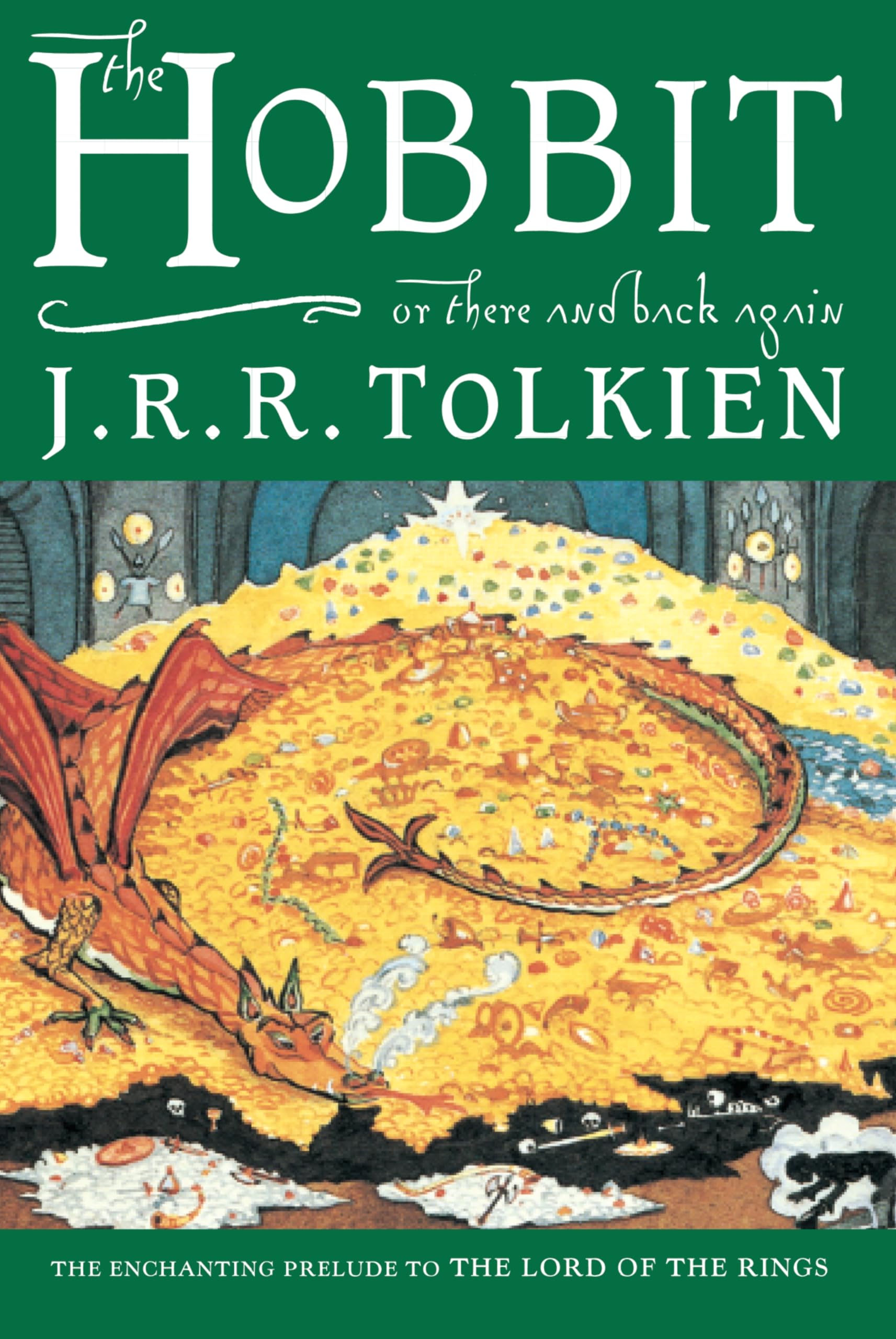 The Hobbit: Or There and Back Again (The Lord of the Rings) Contemporary literature