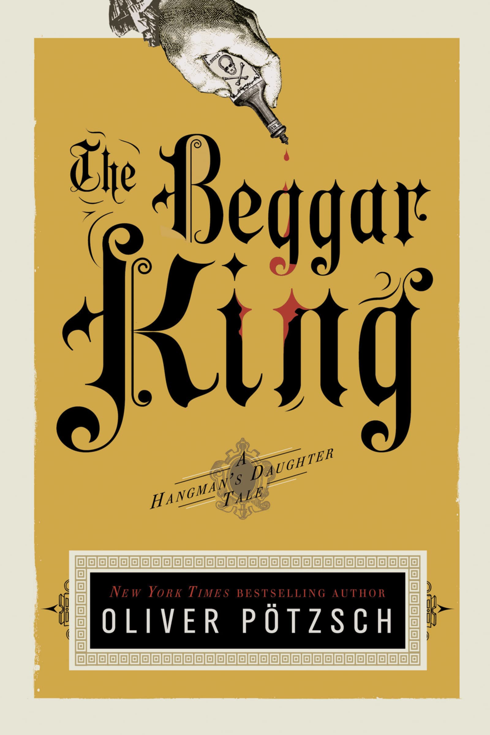 The Beggar King (US Edition): A Hangman's Daughter Tale – An Executioner Framed for Murder Uncovers Imperial Conspiracy in Regensburg Action & Adventure
