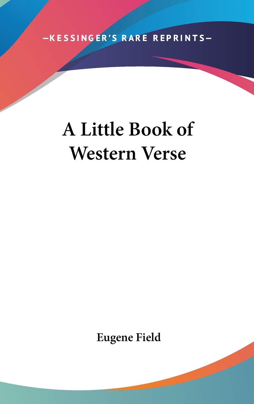 A Little Book of Western Verse Poetry