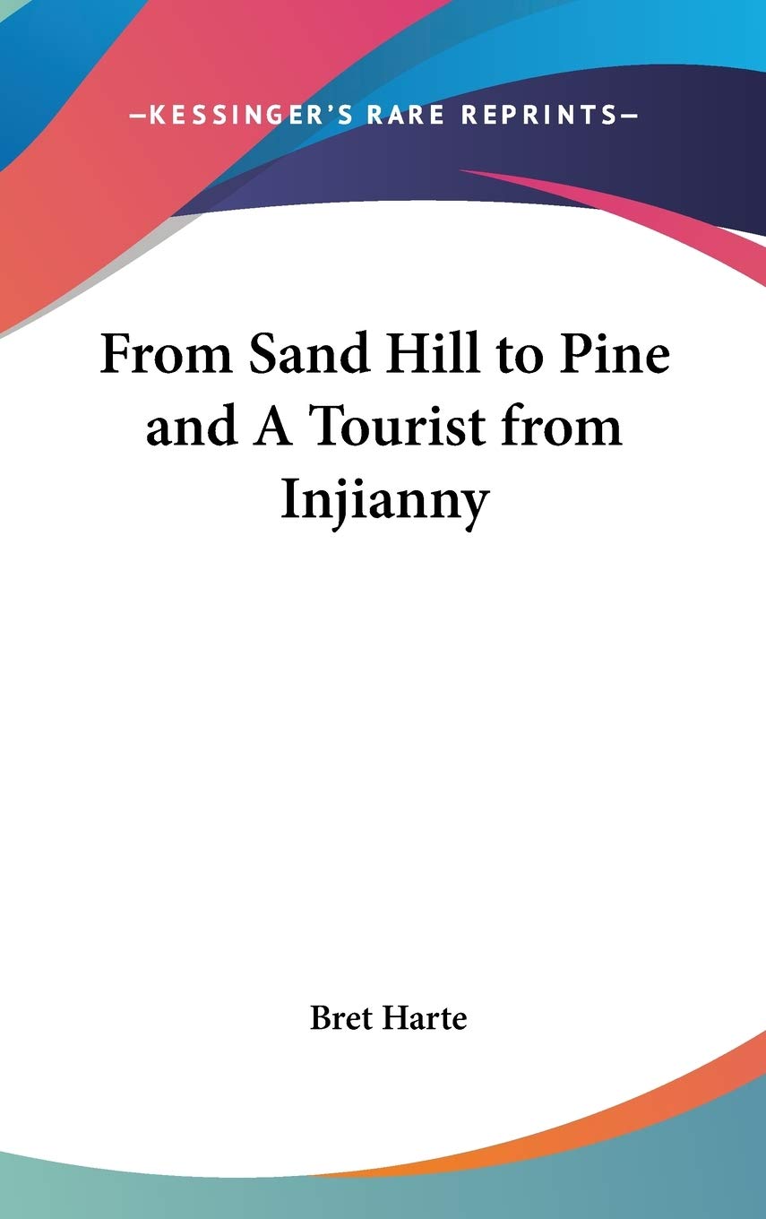 From Sand Hill to Pine and A Tourist from Injianny Classics