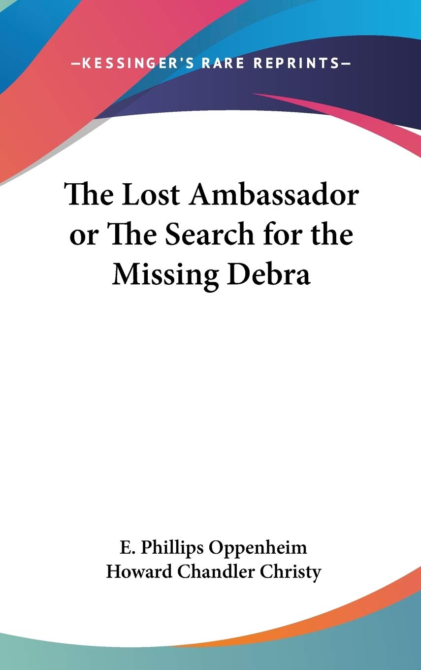 The Lost Ambassador or The Search for the Missing Debra Contemporary literature