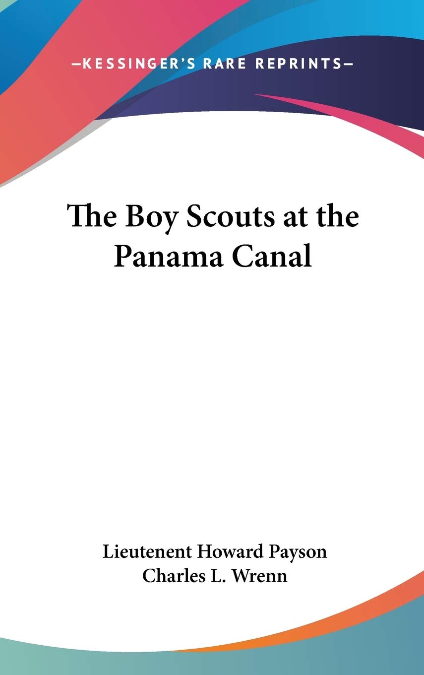 The Boy Scouts at the Panama Canal Action & Adventure