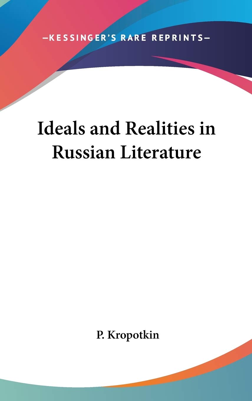 Ideals and Realities in Russian Literature International