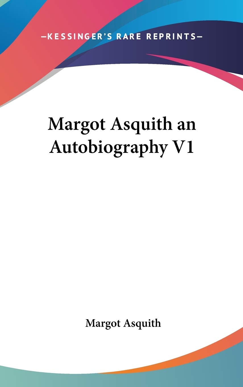 Product Image: Margot Asquith an Autobiography V1
