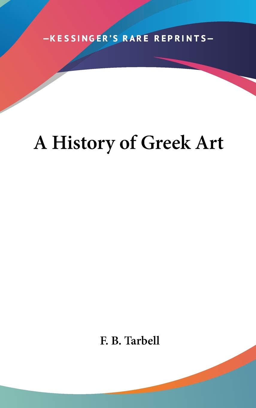 A History of Greek Art Philosophy